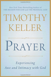 Prayer - Timothy Keller